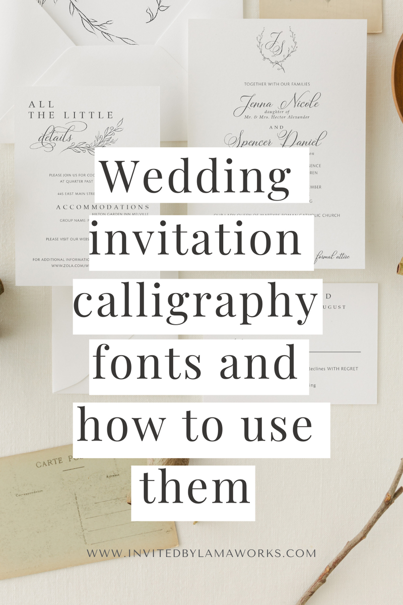 Are Wedding Invitations Handwritten? Using Calligraphy Fonts In Your Wedding Invitation Suite.