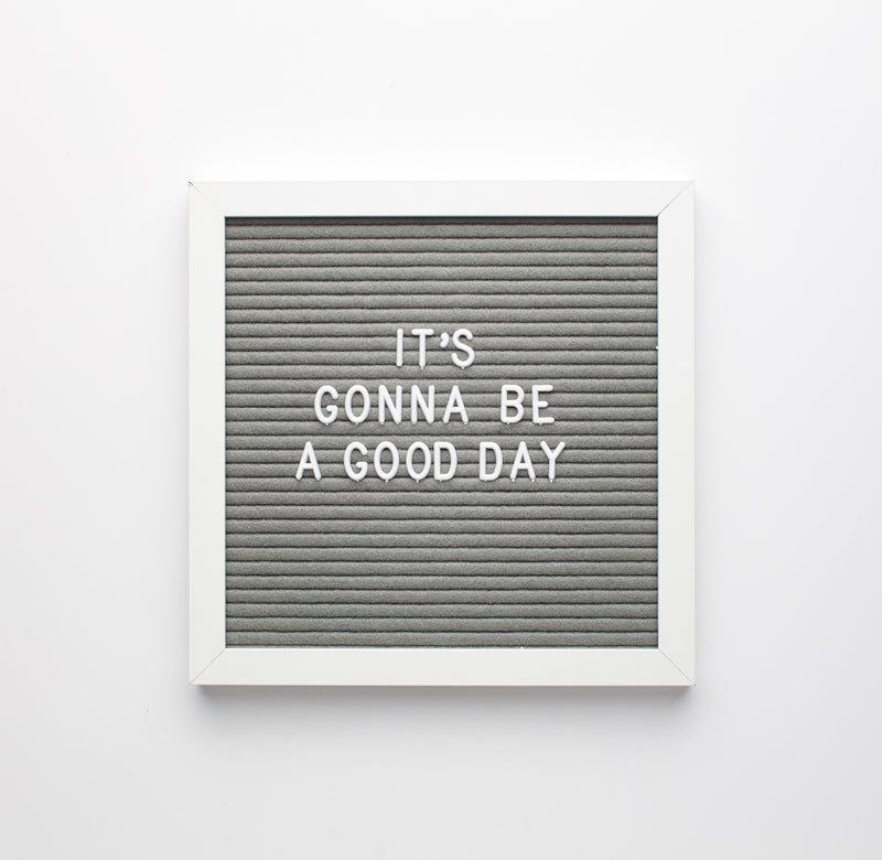 It's gonna be a good day wall sign